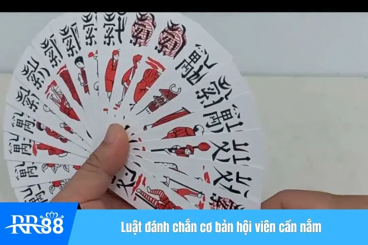 Luật đánh chắn cơ bản hội viên cần nắm