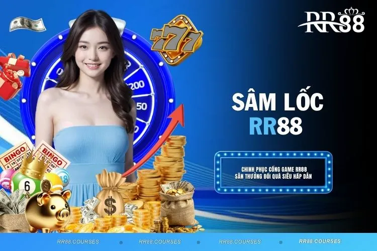 Sâm Lốc - Hé Lộ 3 Bí Kíp Vàng Giúp Newbie Thu Về Tay Tiền Tỷ
