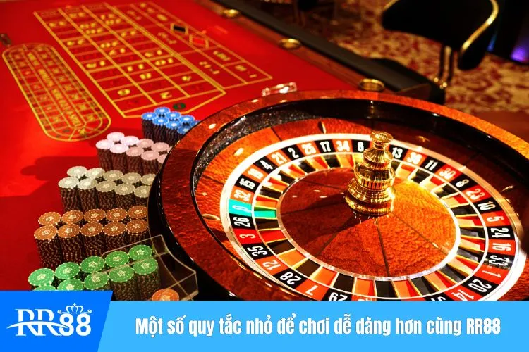 Một số quy tắc nhỏ để chơi dễ dàng hơn cùng RR88
