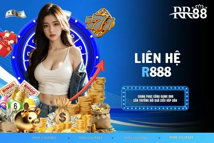 Liên Hệ RR88 - Giải Quyết Vấn Đề Cho Bạn Trong 1 Phút
