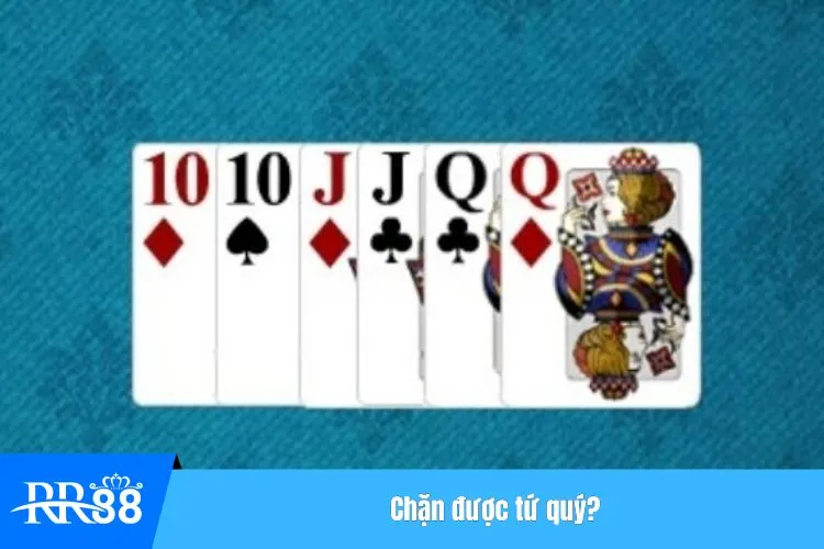 Chặn được tứ quý?