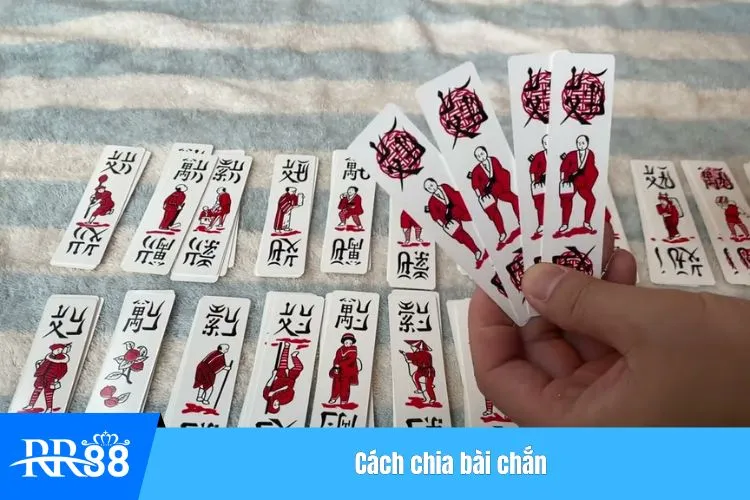 Cách chia bài chắn