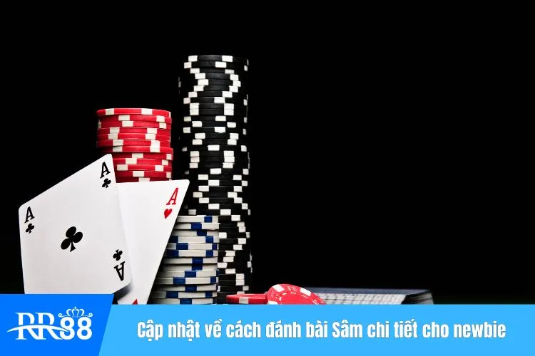 Cập nhật về cách đánh bài Sâm chi tiết cho newbie