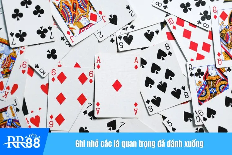 Ghi nhớ các lá quan trọng đã đánh xuống