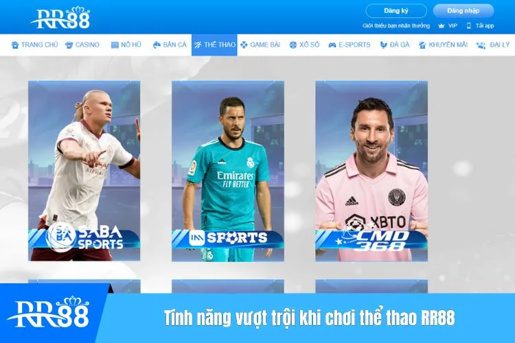 Tính năng vượt trội khi chơi thể thao RR88
