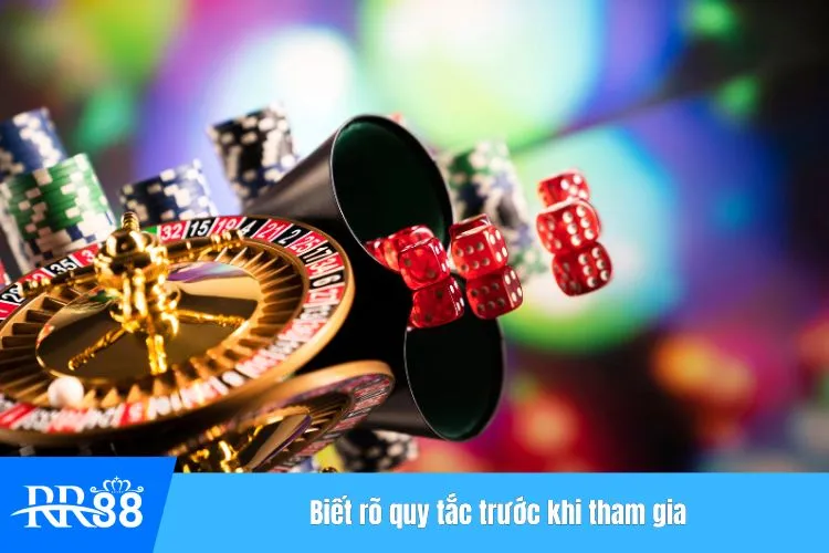 Biết rõ quy tắc trước khi tham gia